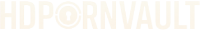 HDPornVault